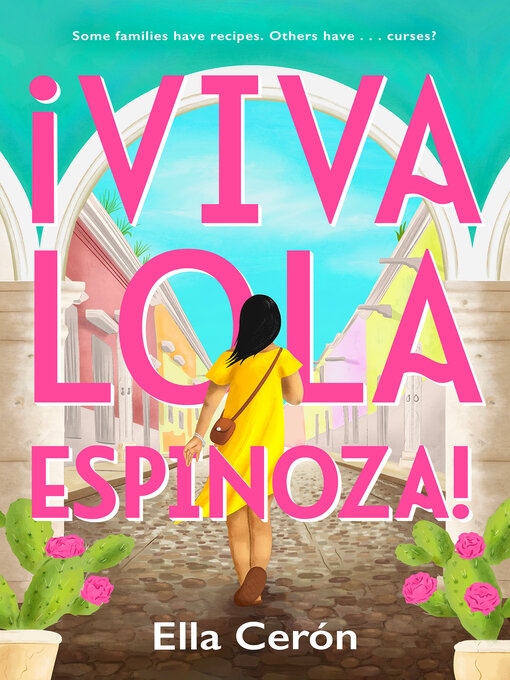 Title details for Viva Lola Espinoza by Ella Cerón - Available